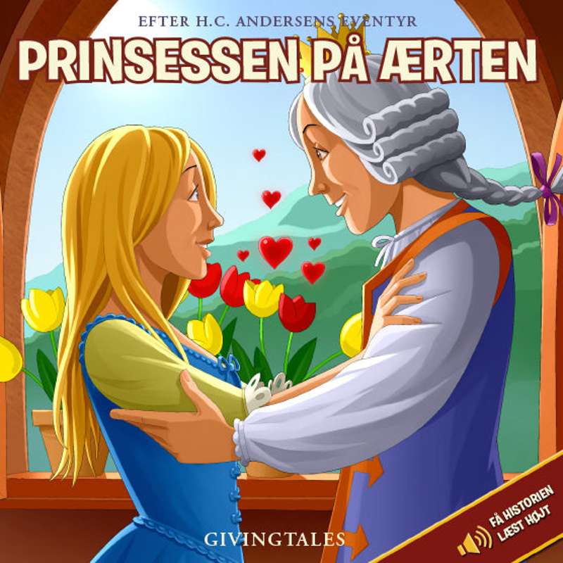 GivingTales Kinderbuch - Die Prinzessin auf der Erbse (erzählt von Cecilie Stenspil) 